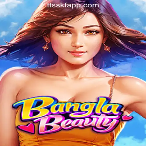 Exploring the Allure of BanglaBeauty at TTSSKF.COM Oficial Slots Brasil #1