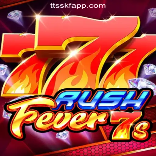 Unveiling RushFever7s: A Thrilling Slot Experience with TTSSKF.COM Oficial Slots Brasil #1